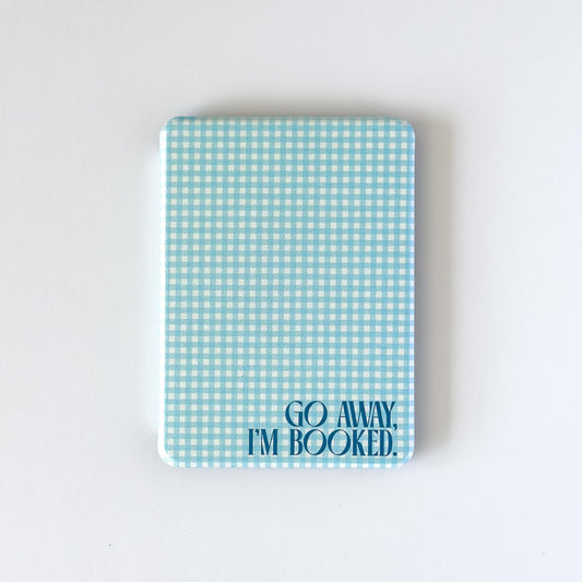 Go Away I'm Booked Kindle Case