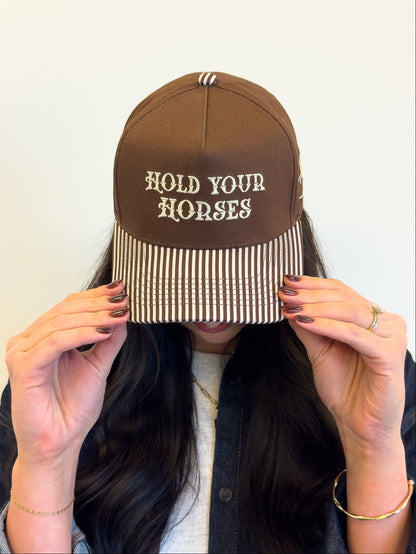 Hold Your Horses Trucker Hat