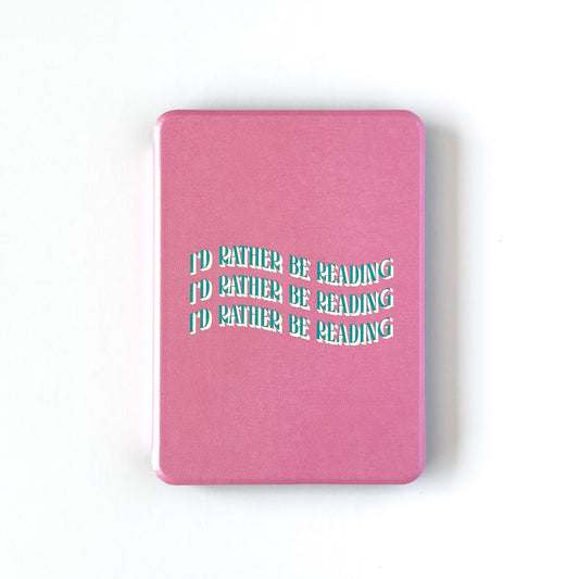 I'd Rather Be Reading Kindle Case